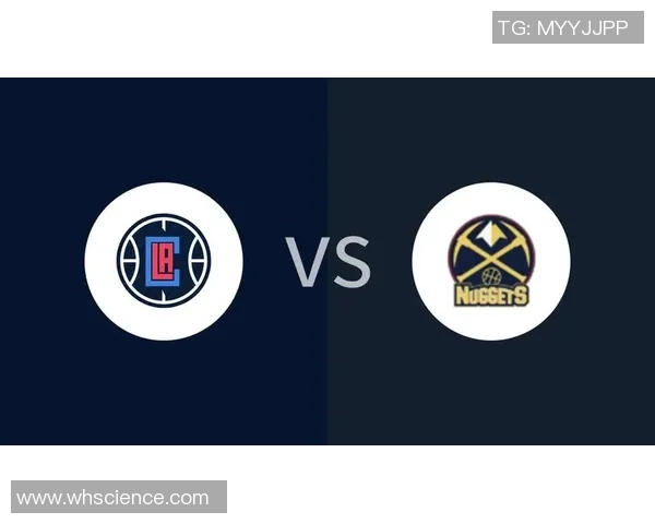 快船与掘金G7决战第4节精彩回放全景解析与赛后点评 快船与掘金G7决战第4节精彩回放全景解析与赛后点评