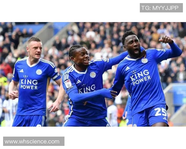 英超莱切斯特城对阵西汉姆联比赛前瞻与胜负预测分析